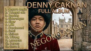 Download lagu FULL ALBUM DENNY CAKNAN TERBARU 2026 NEGORO ANGIN TUNGGAL EKA TANPA IKLAN mp3