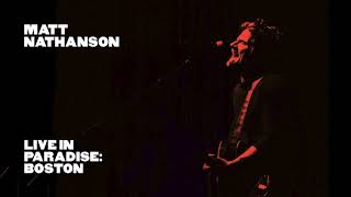 Matt Nathanson - Gold in the Summertime (Live in Philadelphia, PA, 2/22/19)