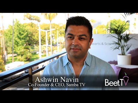 Why TV Needs ID: Samba TV's Navin