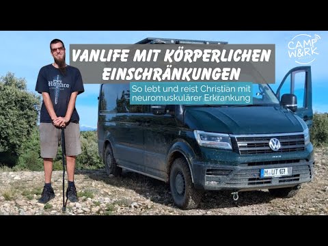 Vanlife with physical limitations: Living and working in a camper despite illness