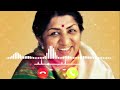 Old Hindi Ringtone Hindi Song Ringtone Romantic Ringtone Download Lata Mangeshkar Ringtone