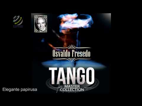 Osvaldo Fresedo - Elegante Papirusa