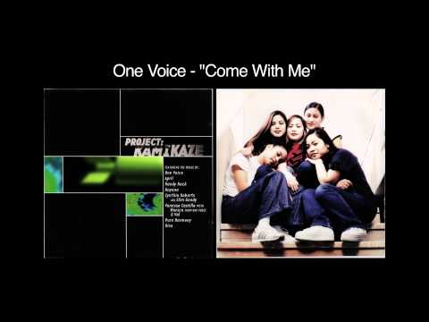 One Voice - Come With Me