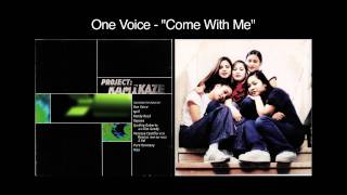 One Voice - Come With Me