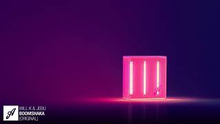 WILL K & Jebu - Boomshaka