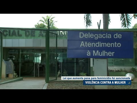 Lei que amplia para até 40 anos a prisão por crime de feminicídio já está em vigor