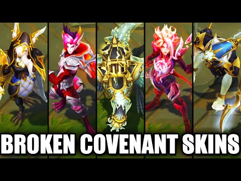 All New Broken Covenant Skins Spotlight Riven Cho'Gath Xayah Miss Fortune Nocturne Vladimir Rakan