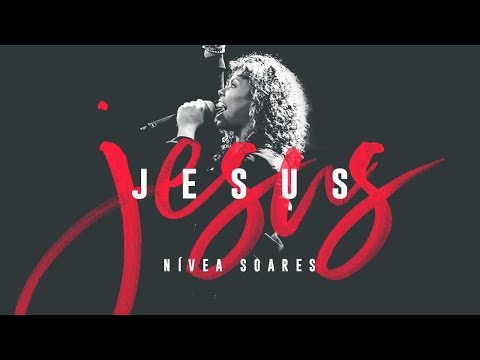 Jesus - Nívea Soares