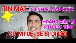 SECRET. COMMUNISTS ARE INVOLVED, MONK MTUE WILL BE REMOVED OUT OF NEPAL. WHY?_HMAP IS CONTINUOUSL...
