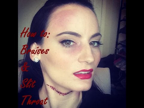How to: Easy Bruises and Slit Throat Tutorial