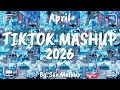 Tiktok Mashup April 2026 Not Clean