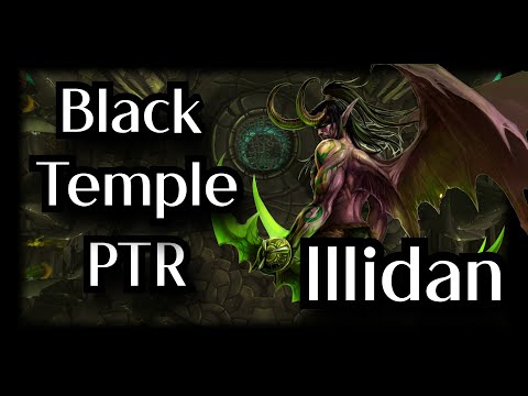 TBC Classic Guide - Black Temple(BT) Guide - Illidan