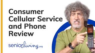 Consumer Cellular Service and Phone Review