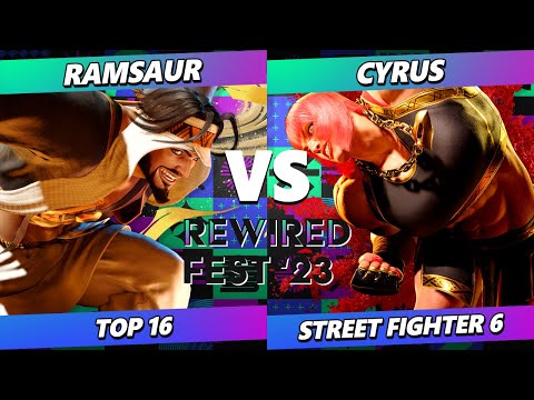 ReWired Fest 2023 - Ramsaur (Rashid) Vs. Cyrus (Marisa) Street Fighter 6 - SF6