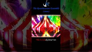 【Library Of Ruina/Cover】The Reverberation Ensemble Theme The 8 o’Clock Circus Oswald Shorts Ver.3