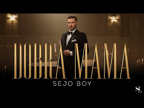 SEJO BOY - DOBRA MAMA (OFFICIAL VIDEO 2025)