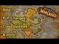 WoW: Warlords of Draenor - Beta, PvP Changes ...