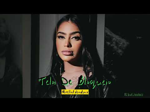 MC Mirella - Tela de bloqueio (áudio)