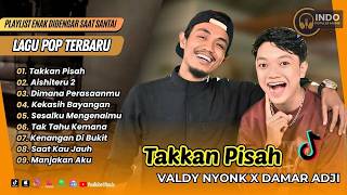 Download lagu TAKKAN PISAH - VALDY NYONK ft DAMAR ADJI | AISHITERU 2 | TAK SEDALAM INI | LAGU POP TERBARU 2026 mp3 Download lagu TAKKAN PISAH - VALDY NYONK ft DAMAR ADJI | AISHITERU 2 | TAK SEDALAM INI | LAGU POP TERBARU 2026 mp3