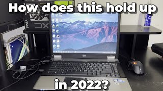 How does the HP Compaq 6730b hold up in 2022?