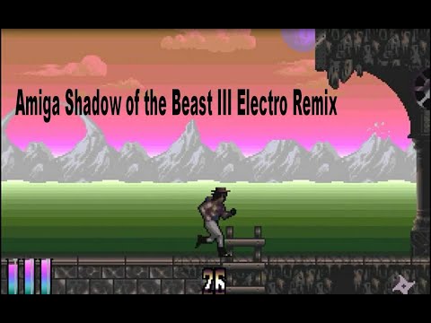 Amiga Shadow of the Beast III Electro Remix