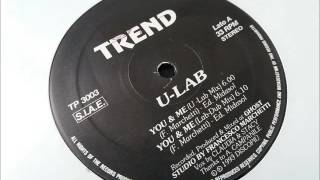 U-Lab - You & Me (Lab-Dub Mix)