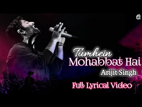Tumhein Mohabbat Hai (LYRICS) - Atrangi Re | Akshay, Sara,Dhanush | Arijit Singh, A R Rahman, Irshad