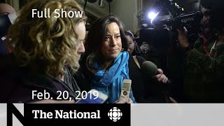 The National for February 20, 2019 — Liberal Caucus Meets, Halifax Memorial, Teen Vaxxers