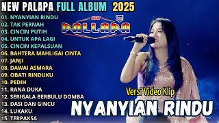 Download lagu NEW PALAPA FULL ALBUM TERBARU 2025 || NYANYIAN RINDU - INTAN AFIFAH - RENA MOVIES - GERRY MAHESA mp3