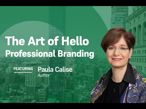 The Art of Hello: Professional Branding Be Remembered in a Noisy World