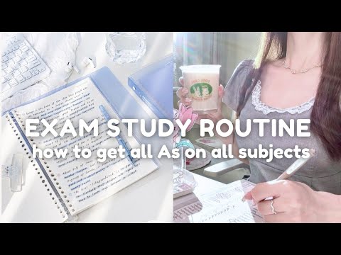 Exam Study Routine | Get All As On All your Subjects