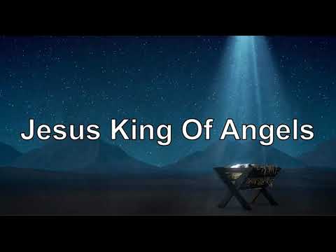 Jesus, King of Angels With Lyrics - Fernando Ortega
