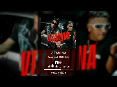 VITAMINA - Jombriel · DFZM · Jøtta (Audio Oficial)