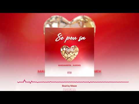 "Se pou sa" Mawe Mawestro & Guarionex  (Official Audio)