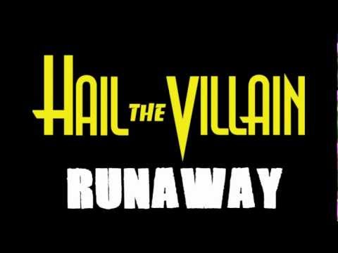 Hail The Villain - Runaway [LYRICS] [HD]