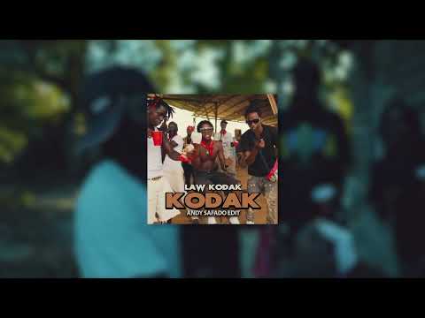 Law Kodak - Kodak (Andy Safado Edit)