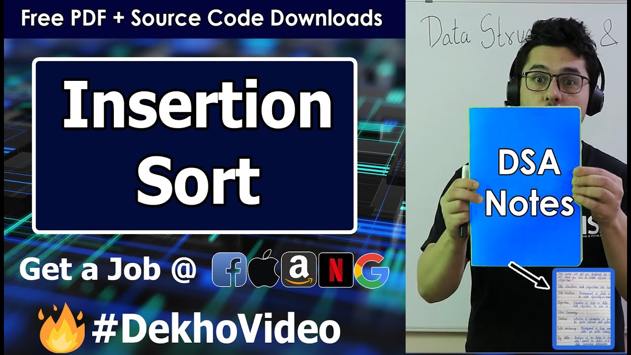Video thumbnail for Insertion Sort Algorithm in Hindi