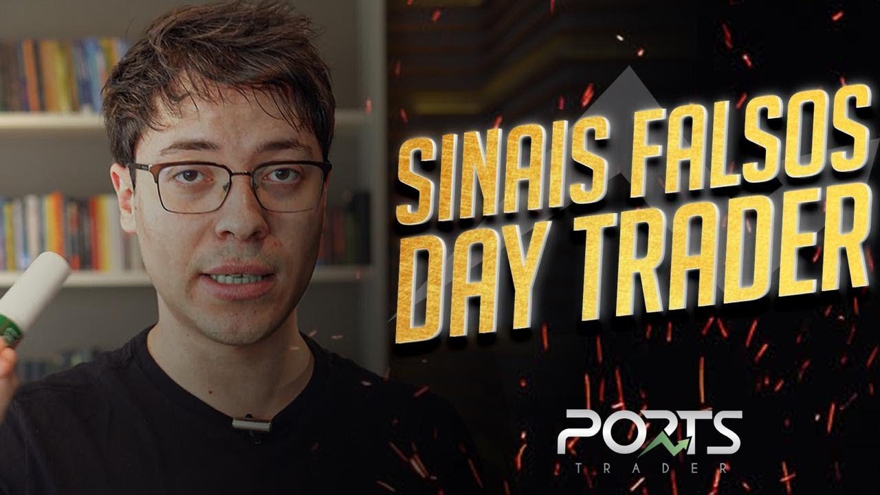 DAY TRADE: 3 SINAIS DE ENTRADA FALSOS