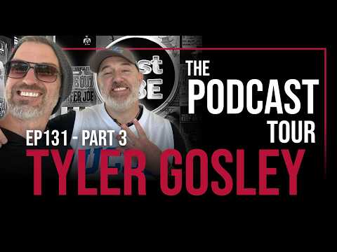 just BE presents: EP131 THE PODCAST TOUR - Pt.3 with Tyler Gosley