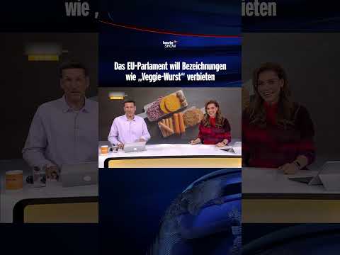 Das EU-Parlament will Bezeichnungen wie "Veggie Wurst" verbieten | heute-show #shorts