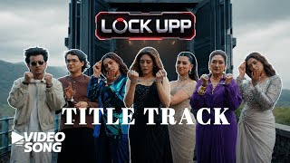 Download lagu Lock Upp - Title Track (Video Song) | Farah Khan, Riteish Deshmukh | Shivangi Joshi | Sangeet Music mp3