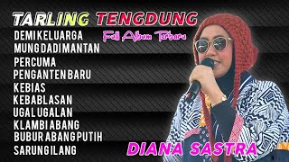 Download lagu Tarling Tengdung | Diana Sastra | Demi Keluarga | Full Album Terbaru Trending. mp3
