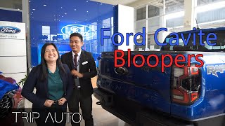 BLOOPERS: Ford Cavite