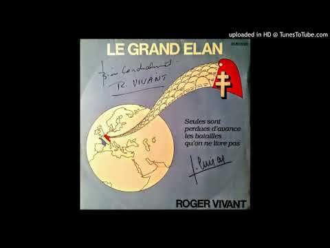 Roger Vivant - Le Grand Elan