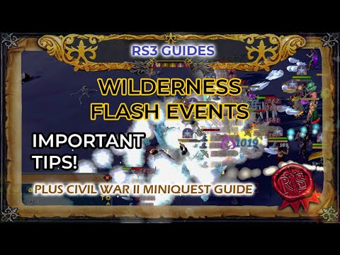 RS3 Wilderness Flash Events are WILD | First Impressions & Tips | Plus Civil War II Miniquest Guide