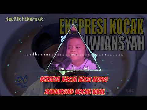 Berbeza kasta-bocah viral alwiansyah suaranya enak tenan