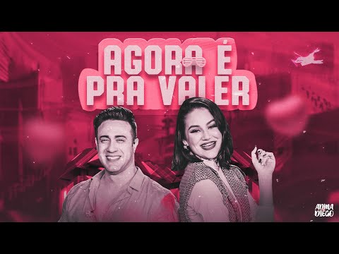 AGORA É PRA VALER - Adma Andrade, Diego Rafael | #IncondicionalmenteLimão