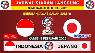 Download lagu JADWAL SIARAN LANGSUNG MALAM INI- Jadwal Indonesia vs Jepang hari ini- Jadwal Piala Asia Futsal 2026 mp3