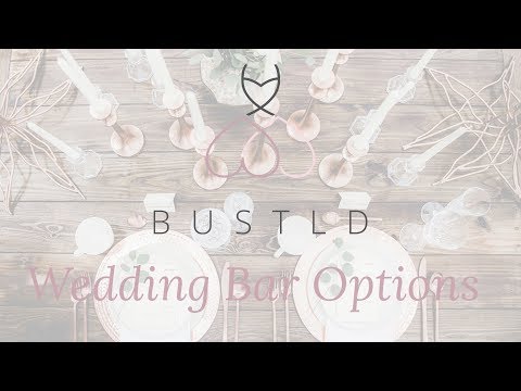 download lagu mp3 mp4 Wedding Bar Options, download lagu Wedding Bar Options gratis, unduh video klip Wedding Bar Options