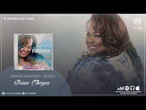 Jesus Chegou - Fabiana Anastácio